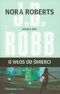Obrazek O włos od śmierci