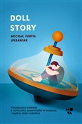 Polska książka : Doll story... - Michał Paweł Urbaniak