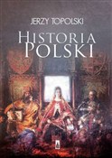 Zobacz : Historia P... - Jerzy Topolski