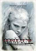 Zobacz : Odrodzenie... - Martyna Goszczycka