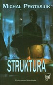 Struktura - Michał Protasiuk - buch auf polnisch 