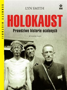 Obrazek Holokaust Prawdziwe historie ocalonych