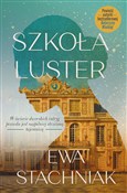 Szkoła lus... - Ewa Stachniak -  Książka z wysyłką do Niemiec 