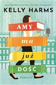 Amy ma już... - Kelly Harms - buch auf polnisch 