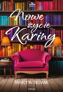 Obrazek Nowe życie Kariny