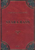 Stara Baśń... - Józef Ignacy Kraszewski - Ksiegarnia w niemczech