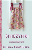 Śnieżynki - Liliana Fabisińska - buch auf polnisch 