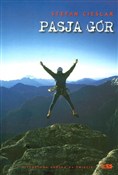 Zobacz : Pasja gór - Stefan Cieślar