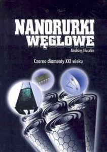Bild von Nanorurki węglowe Czarne diamenty XXI wieku
