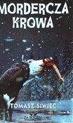 Mordercza ... - Tomasz Siwiec -  Książka z wysyłką do Niemiec 
