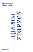 Zobacz : Powrót zda... - Stanisław Czerniak