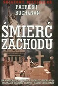 Polnische buch : Śmierć zac... - Patrick J. Buchanan