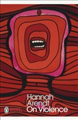 Książka : On Violenc... - Hannah Arendt