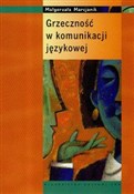Grzeczność... - Małgorzata Marcjanik - Ksiegarnia w niemczech