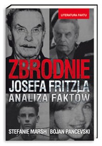 Bild von Zbrodnie Josefa Fritzla Analiza faktów