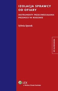 Bild von Izolacja sprawcy od ofiary Instrumenty przeciwdziałania przemocy w rodzinie