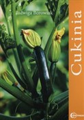 Książka : Cukinia - Jadwiga Borowiak