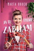 Polnische buch : Ja tu tylk... - Marta Obuch