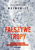Polnische buch : Fałszywe t... - Katarzyna Wolwowicz