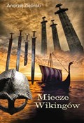Miecze Wik... - Andrzej Zieliński -  fremdsprachige bücher polnisch 