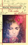 Polnische buch : Dla Ciebie... - Maciej Wierszycki