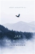Jak się mo... - Augustyn Józef -  fremdsprachige bücher polnisch 