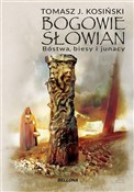 Polnische buch : Bogowie Sł... - Tomasz J. Kosiński