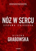 Nóż w serc... - Ałbena Grabowska - Ksiegarnia w niemczech