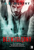 Bezwzględn... - Murphy A.E. - buch auf polnisch 