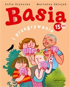 Basia i pr... - Zofia Stanecka -  polnische Bücher