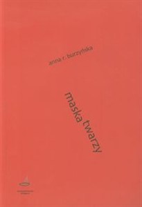 Bild von Maska twarzy Twórczość dramatyczna Stanisława Grochowiaka