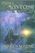 Przeznacze... - Fiona McIntosh -  Polnische Buchandlung 