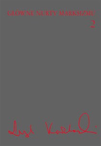 Obrazek Główne nurty marksizmu Tom  2