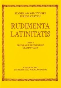 Bild von Rudimenta Latinatis część 2 preparacje i komentarz gramatyczny