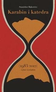 Bild von Karabin i katedra (1983-2012) wybór wywiadów