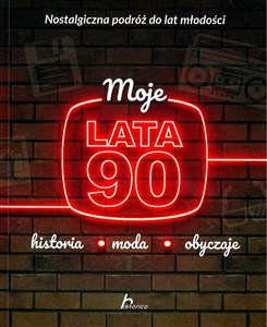 Obrazek Moje lata 90