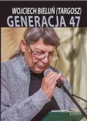 Generacja ... - Wojciech Bieluń -  Polnische Buchandlung 