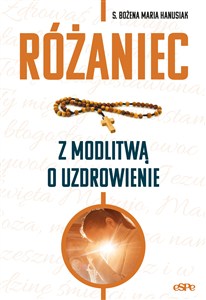 Obrazek Różaniec z modlitwą o uzdrowienie