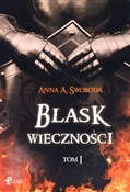 Zobacz : Blask wiec... - Anna A. Swoboda