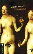 Żona Adama... - Monika Rakusa -  polnische Bücher