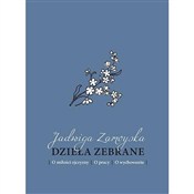 Zobacz : Dzieła zeb... - Jadwiga Zamoyska