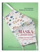 Maska w cz... - Ewa Głażewska, Małgorzata Karwatowska - buch auf polnisch 
