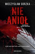 Polska książka : Nie Anioł - Mieczysław Gorzka