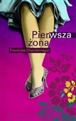 Książka : Pierwsza ż... - Francoise Chandernagor