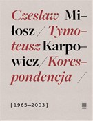 Koresponde... - Czesław Miłosz, Tymoteusz Karpowicz - Ksiegarnia w niemczech