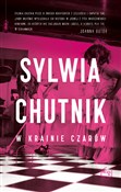 Zobacz : W krainie ... - Sylwia Chutnik