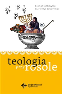 Obrazek Teologia przy rosole