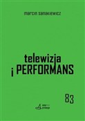 Zobacz : Telewizja ... - Marcin Sanakiewicz