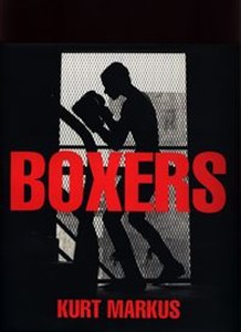 Bild von Kurt Markus: Boxers