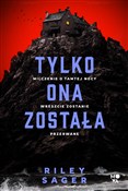 Tylko ona ... - Riley Sager - Ksiegarnia w niemczech